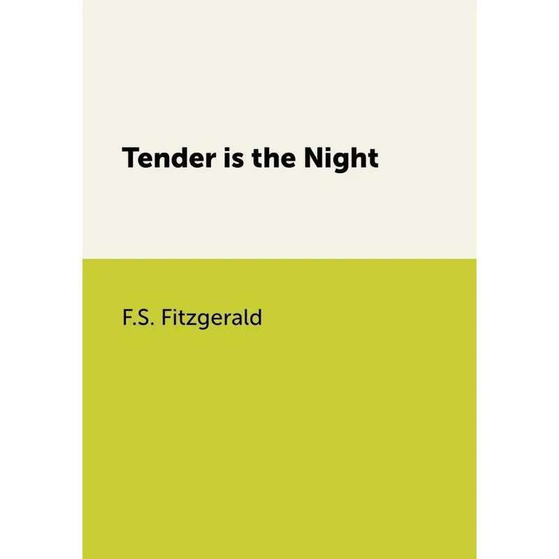 Tender is the Night