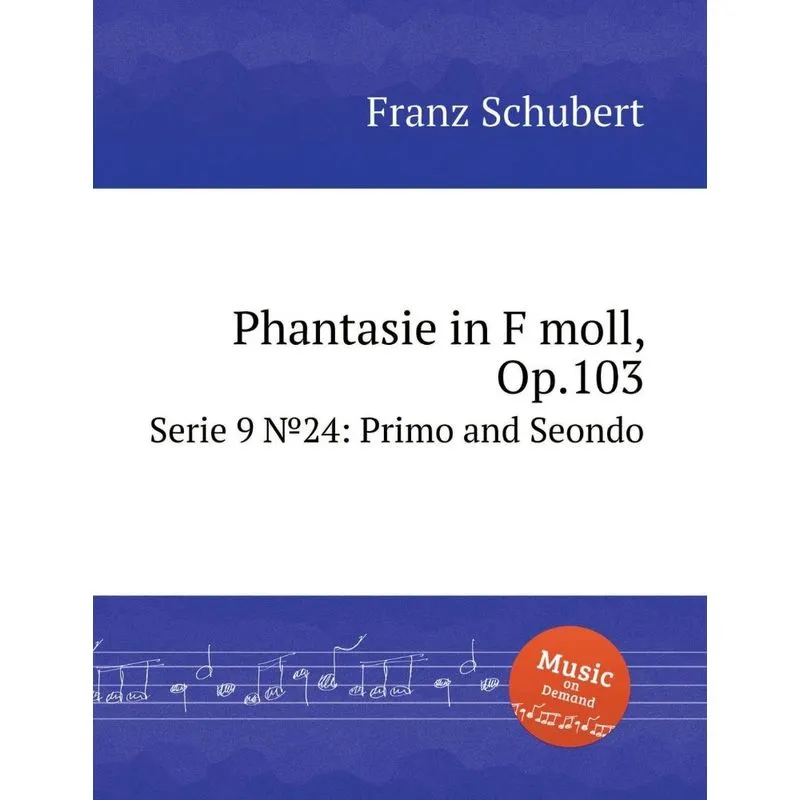 Phantasie in F moll, Op.103