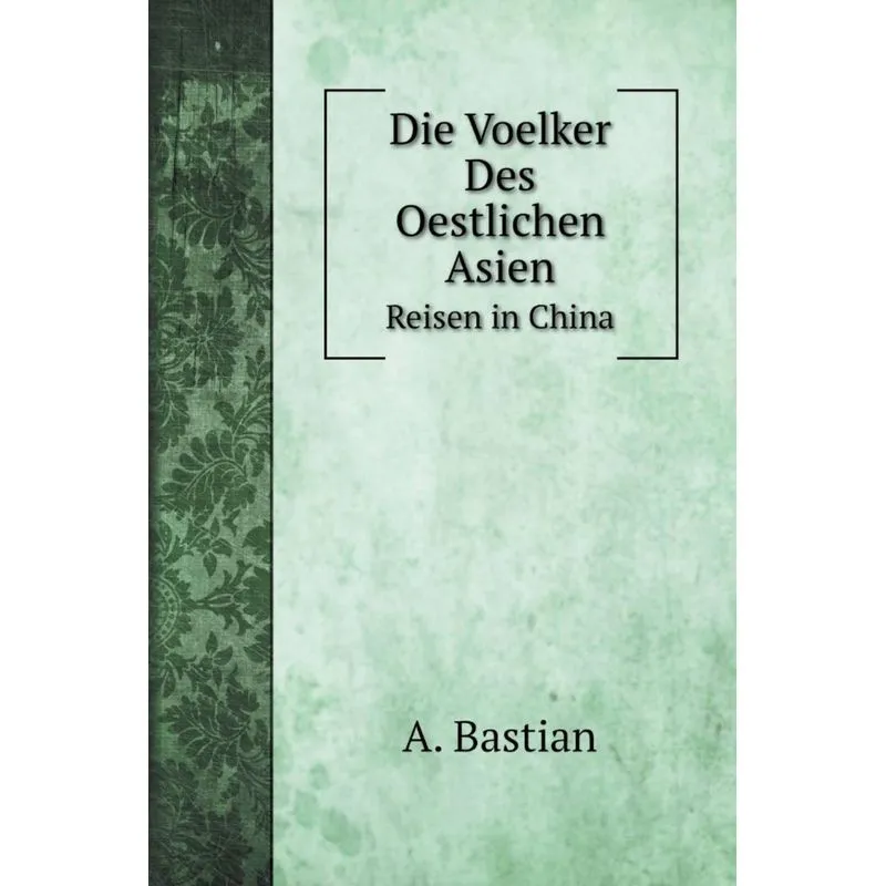 Die Voelker Des Oestlichen Asien