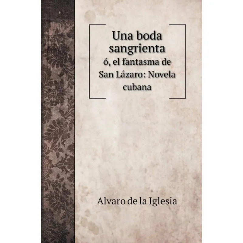 Una boda sangrienta