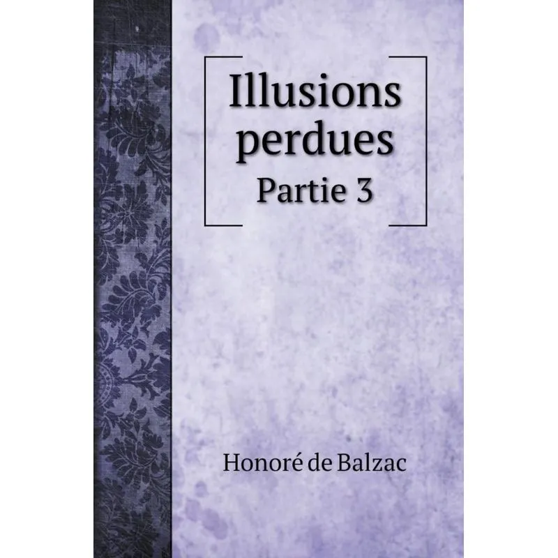 Illusions perdues