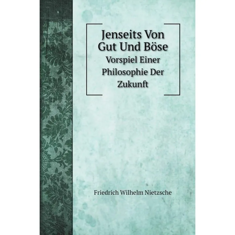 Jenseits Von Gut Und Böse