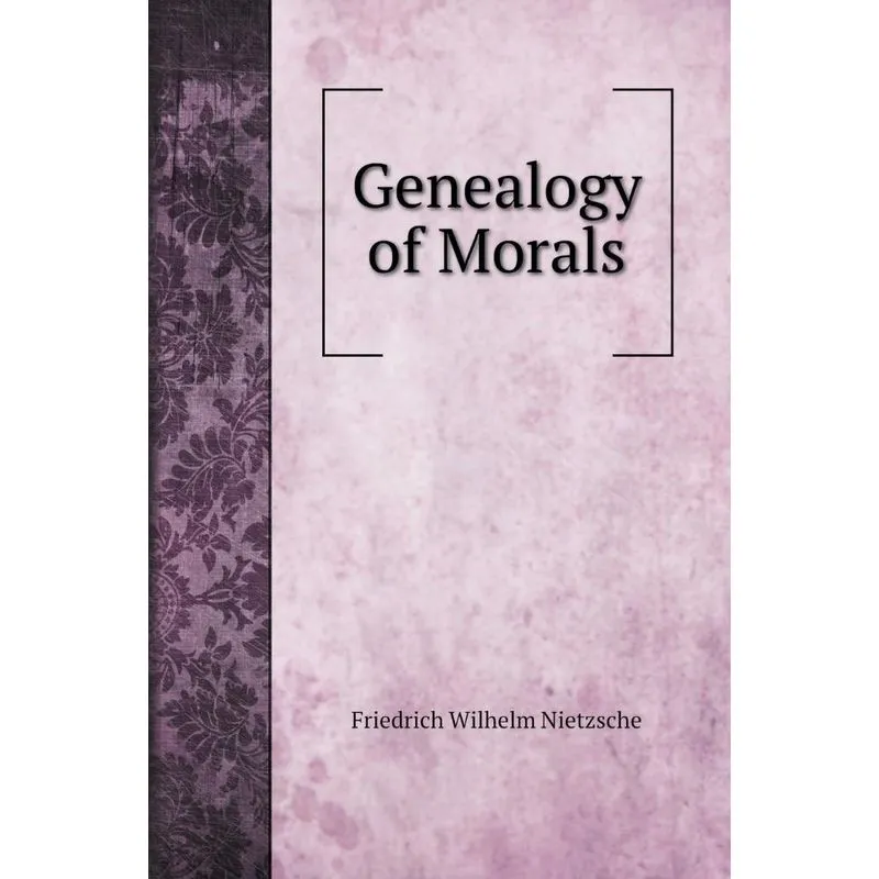 Genealogy of Morals