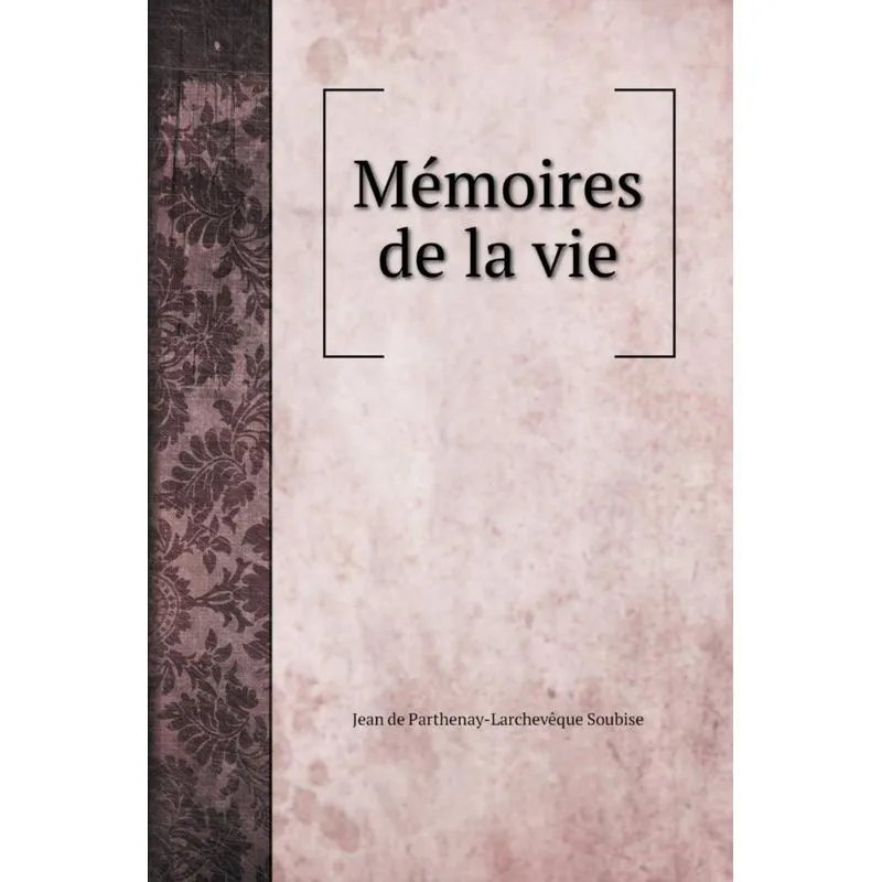 Mémoires de la vie