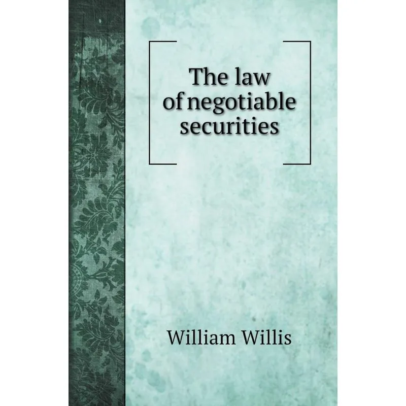 The law of negotiable securities