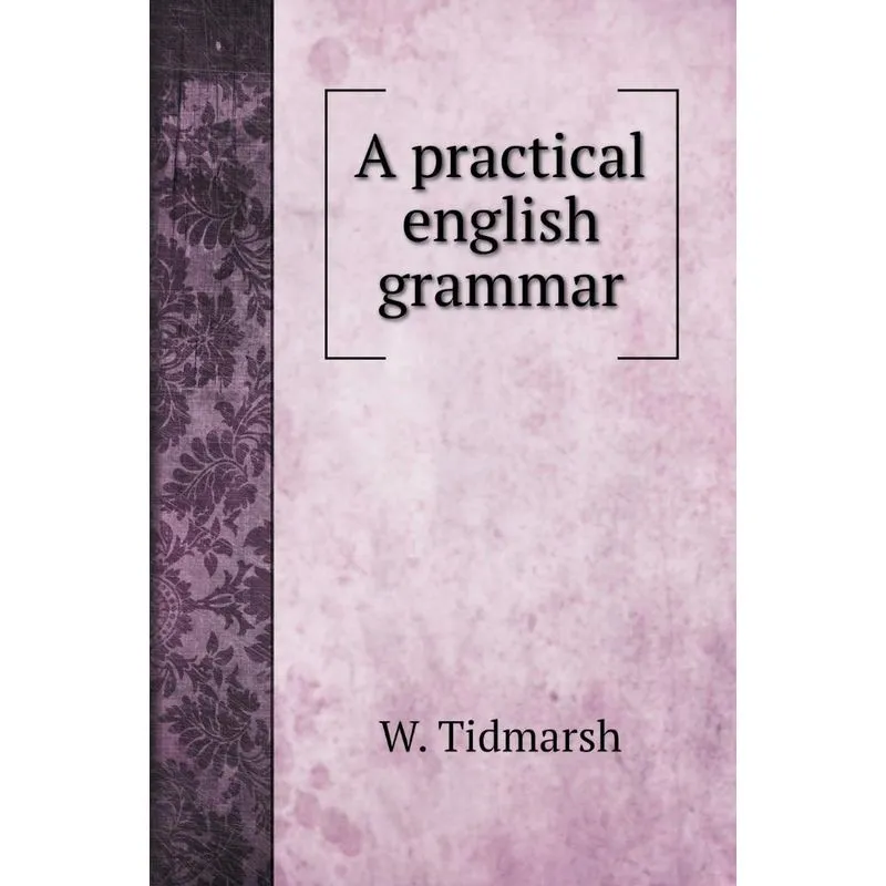 A practical english grammar