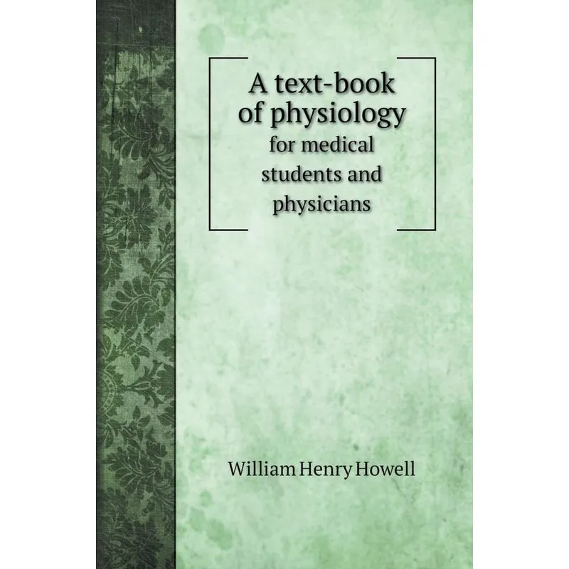 A text-book of physiology