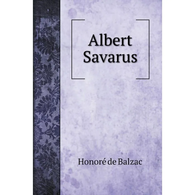 Albert Savarus
