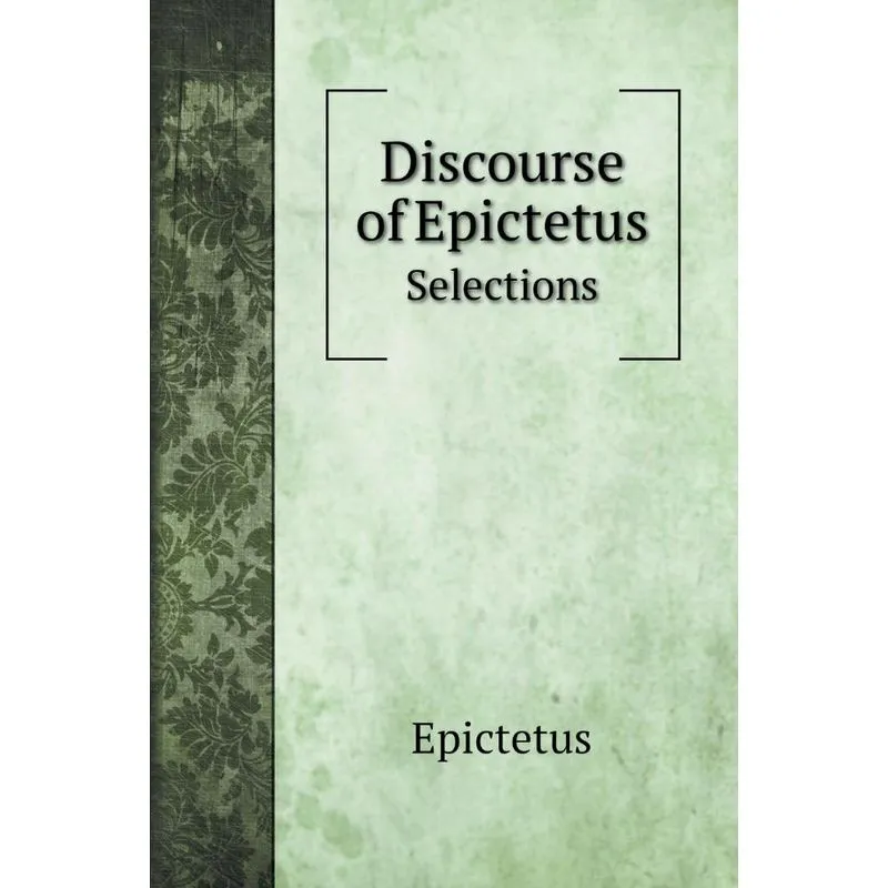 Discourse of Epictetus