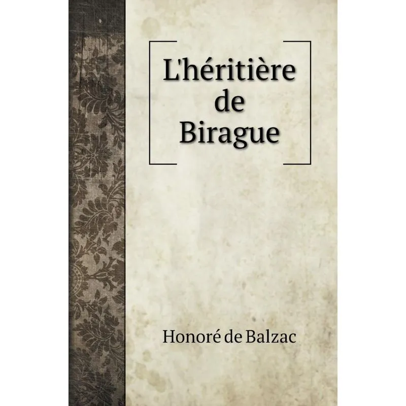 Lhéritière de Birague