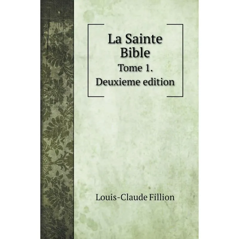 La Sainte Bible