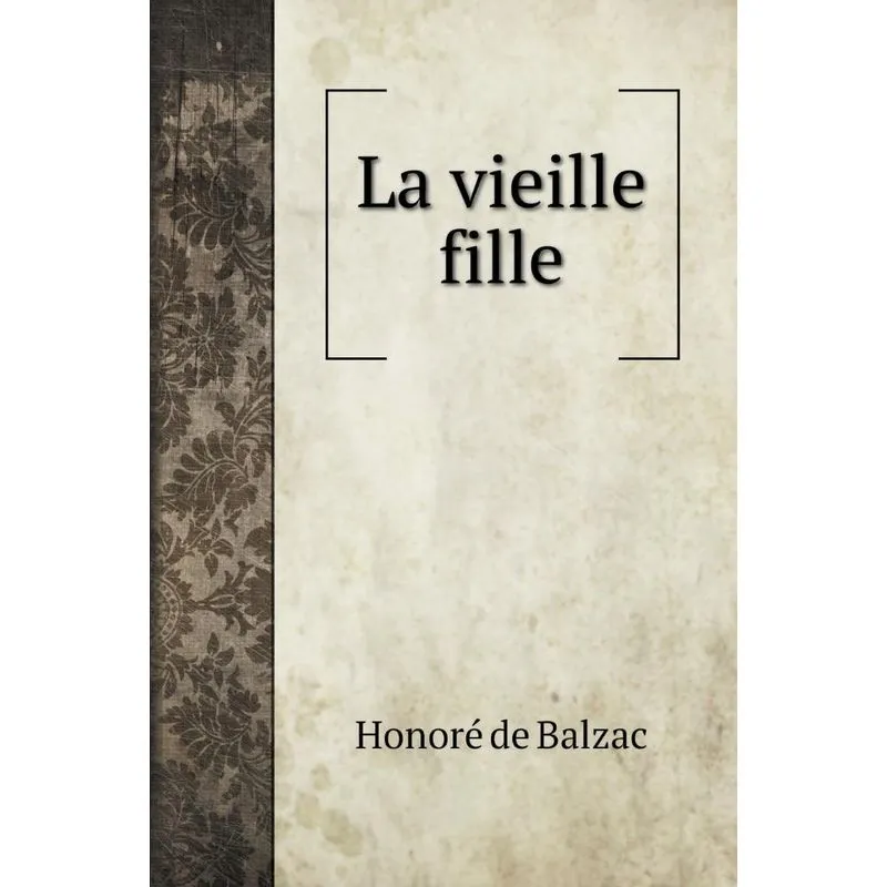 La vieille fille