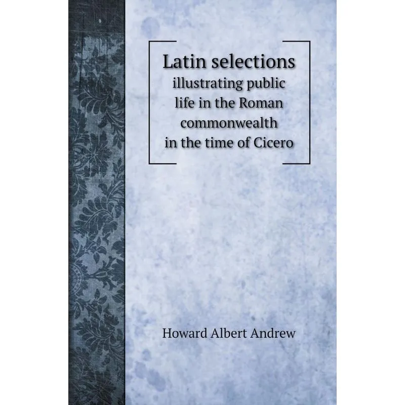 Latin selections