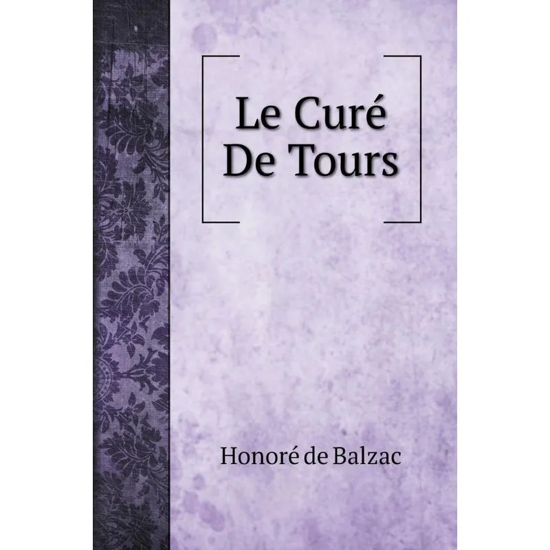 Le Curé De Tours