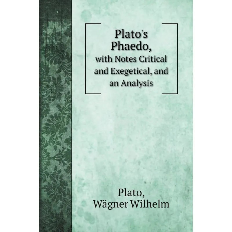 Platos Phaedo,