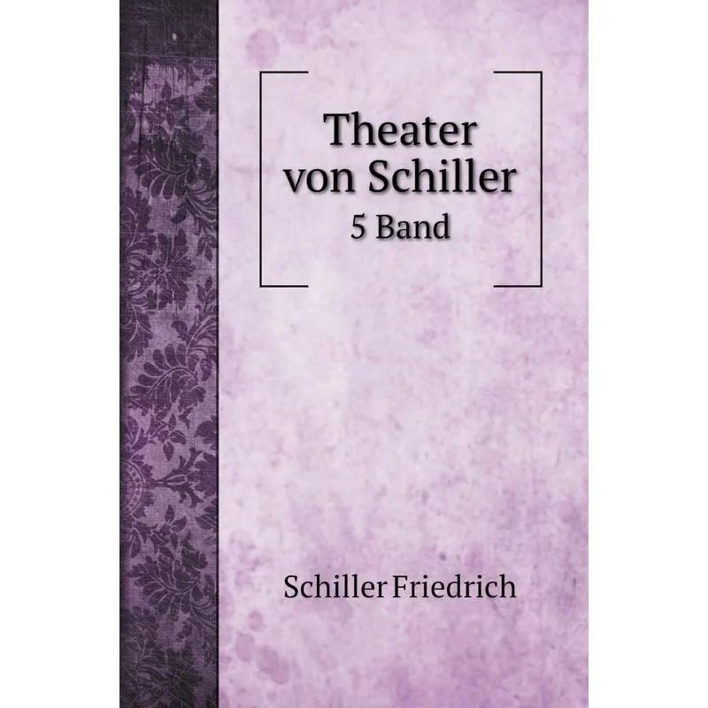 Theater von Schiller