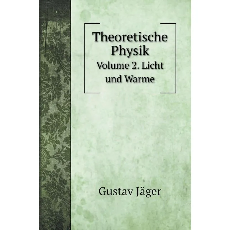 Theoretische Physik