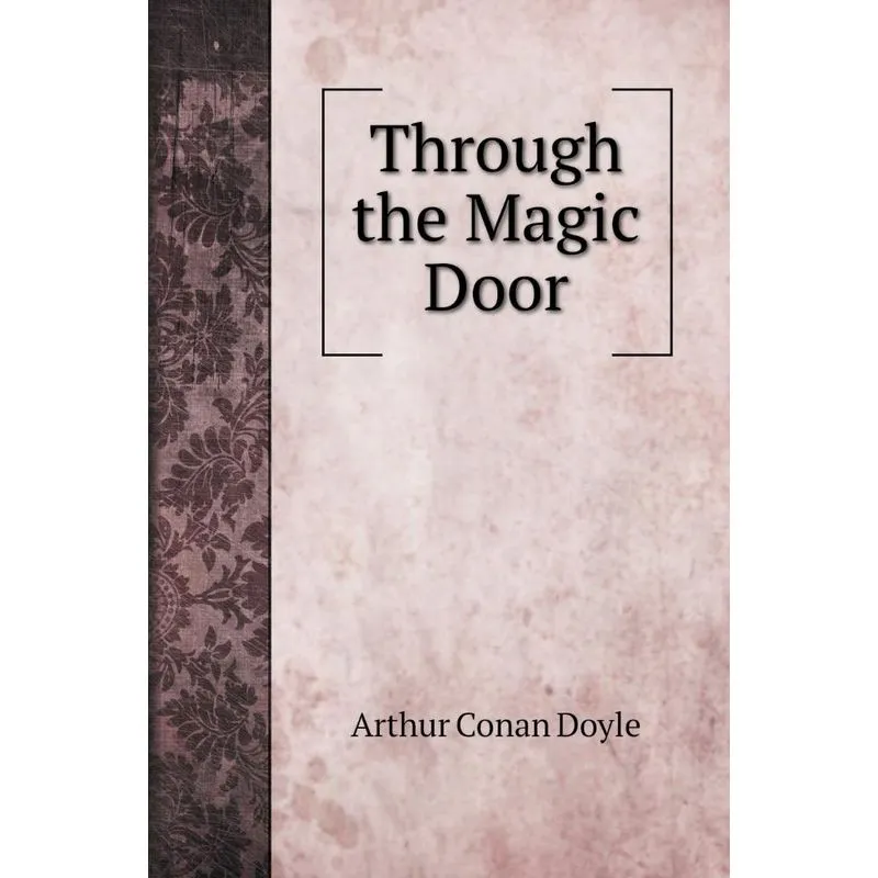 Through the Magic Door