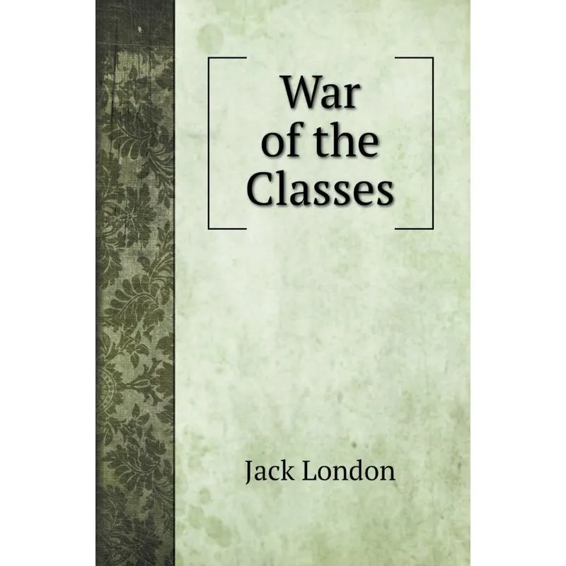 War of the Classes