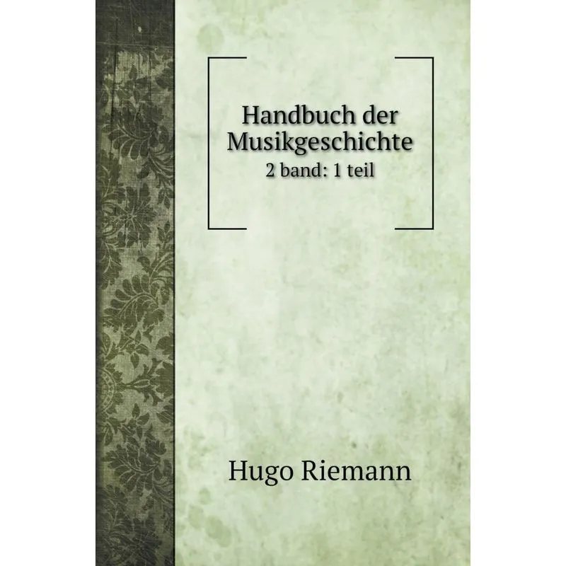 Handbuch der Musikgeschichte