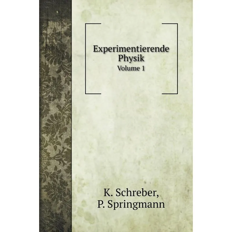 Experimentierende Physik