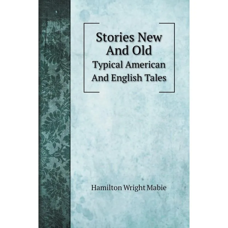 Stories New And Old