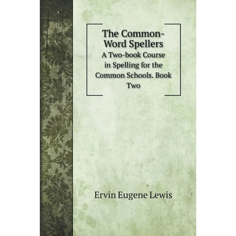 The Common-Word Spellers