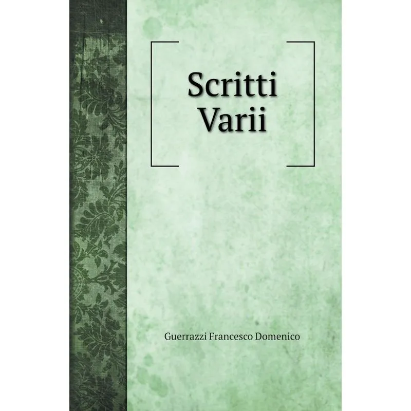 Scritti Varii
