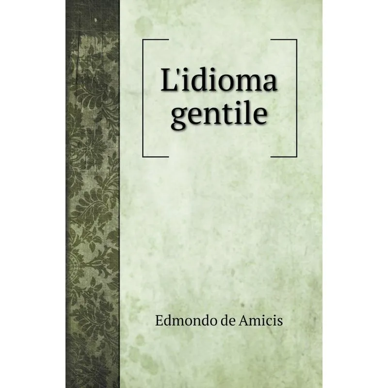 Lidioma gentile