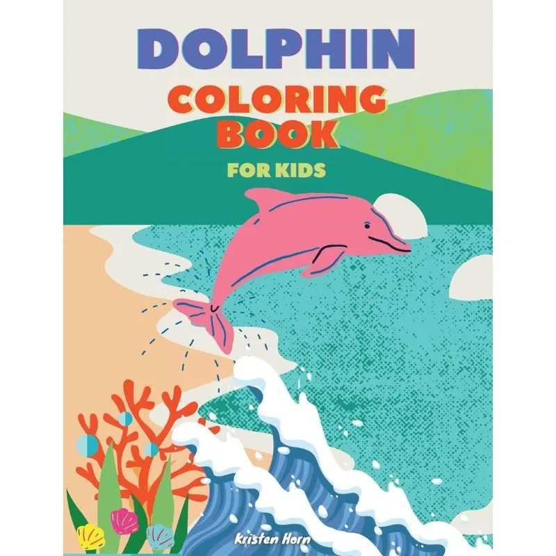 Dolphin Coloring Book For Kids