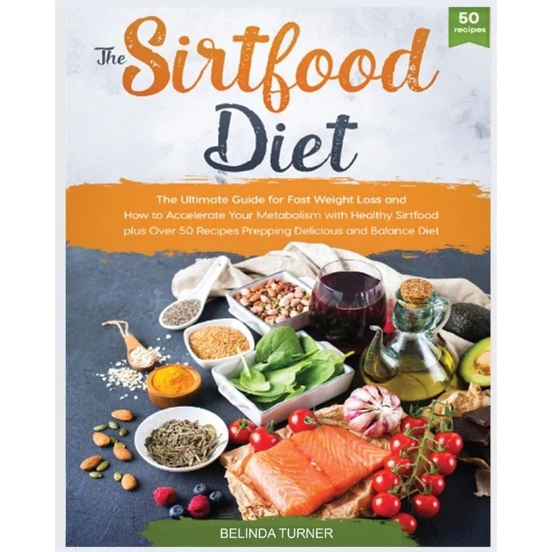 The Sirtfood Diet