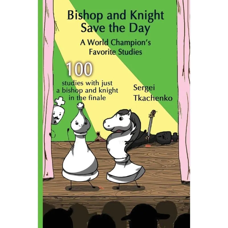 Bishop and Knight Save the Day