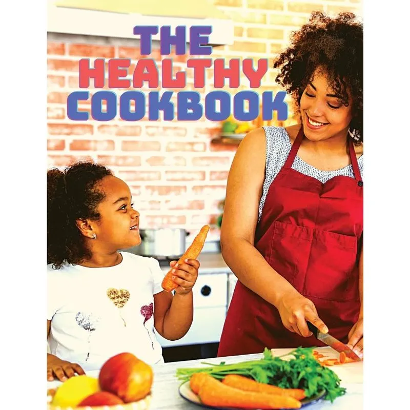 The Healthy Cookbook