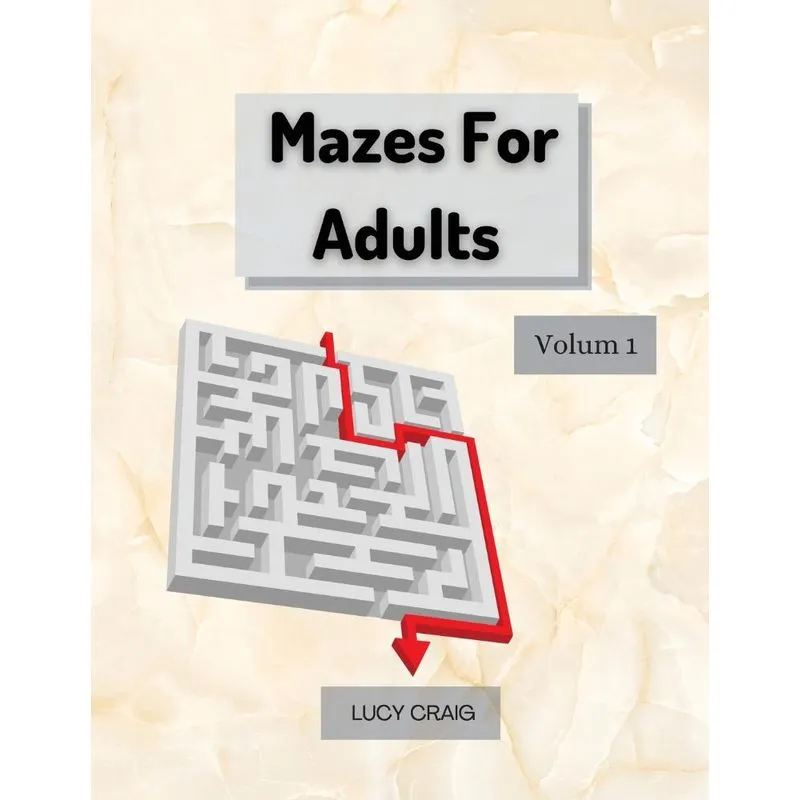 Mazes for Adults