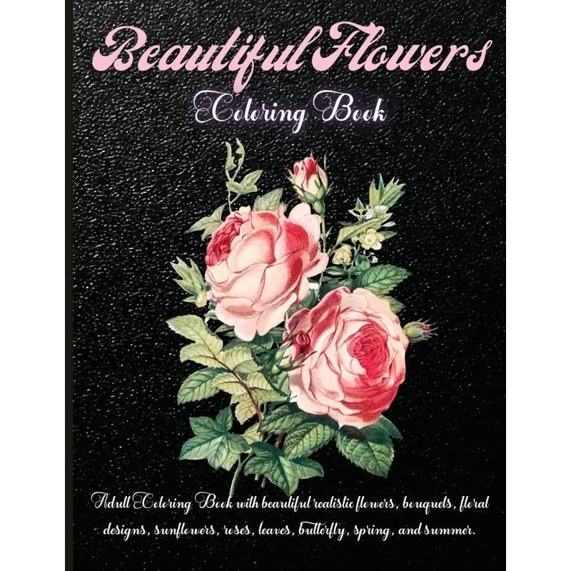 Beautiful Flowers Coloring Book