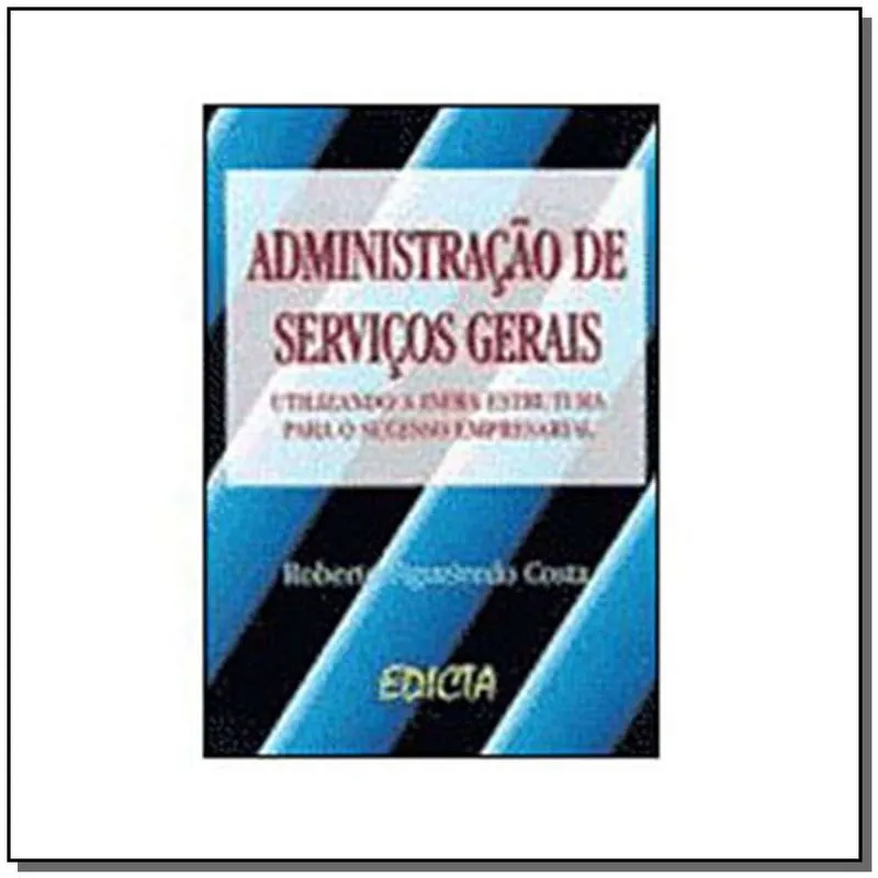 Administracao de Servicos Gerais