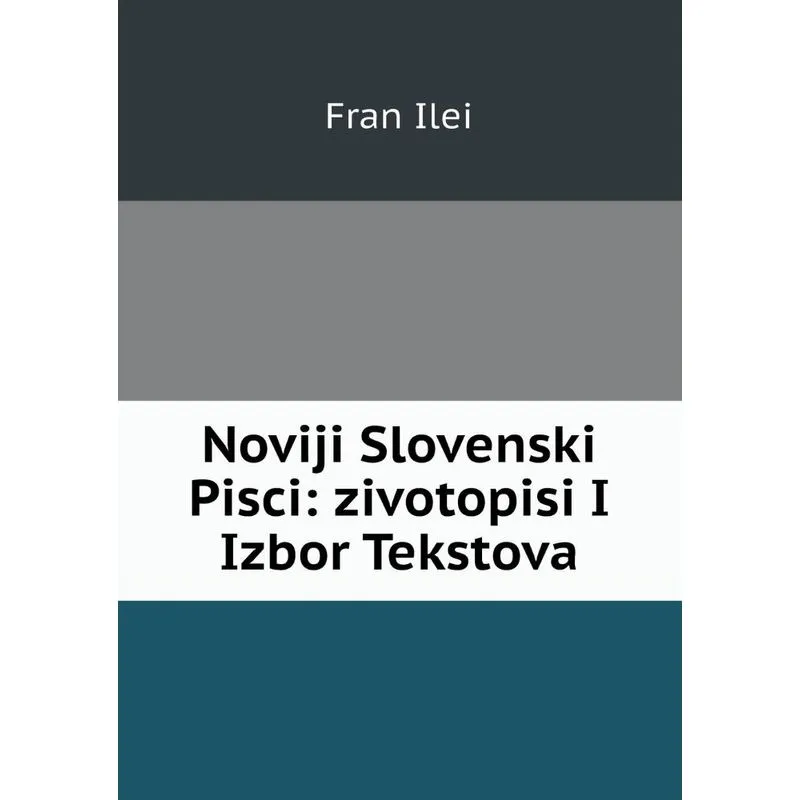 Noviji Slovenski Pisci