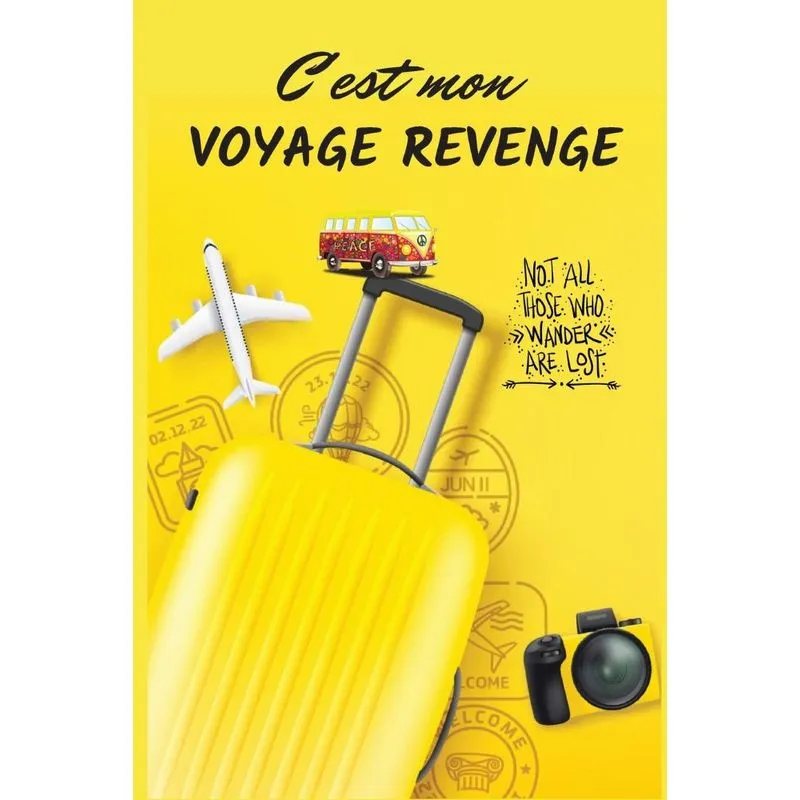 Cest mon Voyage de Vengeance