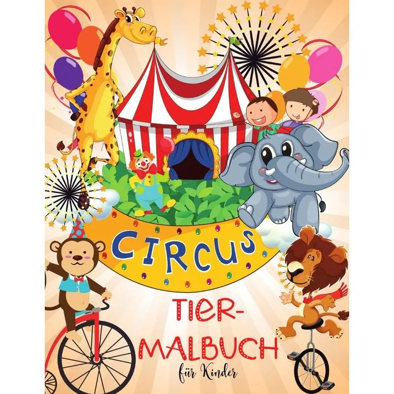 Circus Tiere Malbuch für Kinder