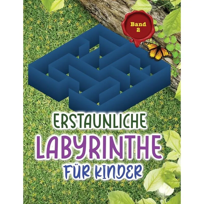 ERSTAUNLICHE LABYRINTHE FÜR KINDER