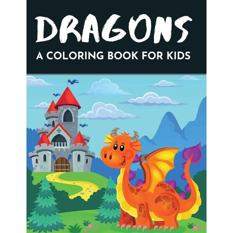 Dragons a coloring book for kids