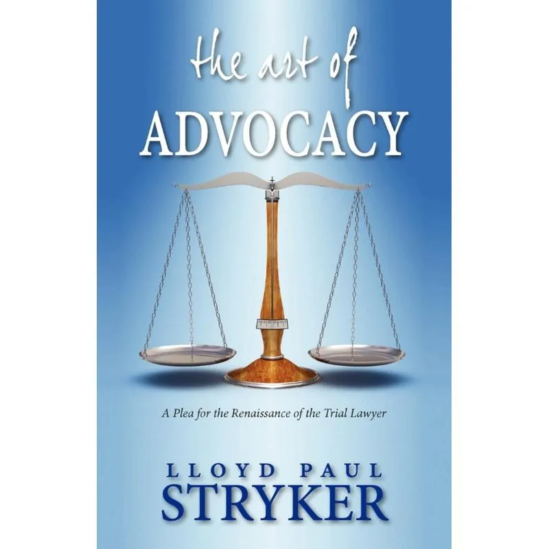 The Art of Advocacy