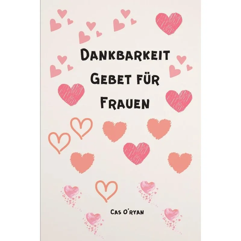 Dankbarkeit Gebet für Frauen