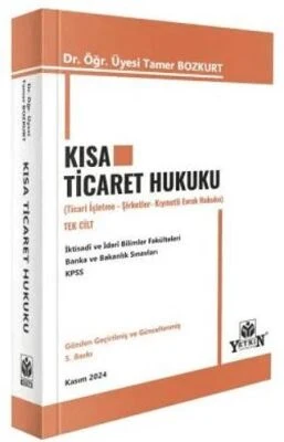 Kısa Ticaret Hukuku | Yetkin Yayınları (Ciltsiz)