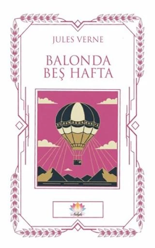Balonda Beş Hafta | Nilüfer Yayınları (Ciltsiz)