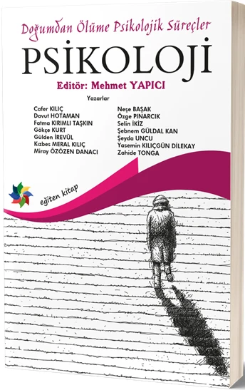 Psikoloji Doğumdan Ölüme Psikolojik Süreçler | EĞİTEN KİTAP (Ciltsiz)