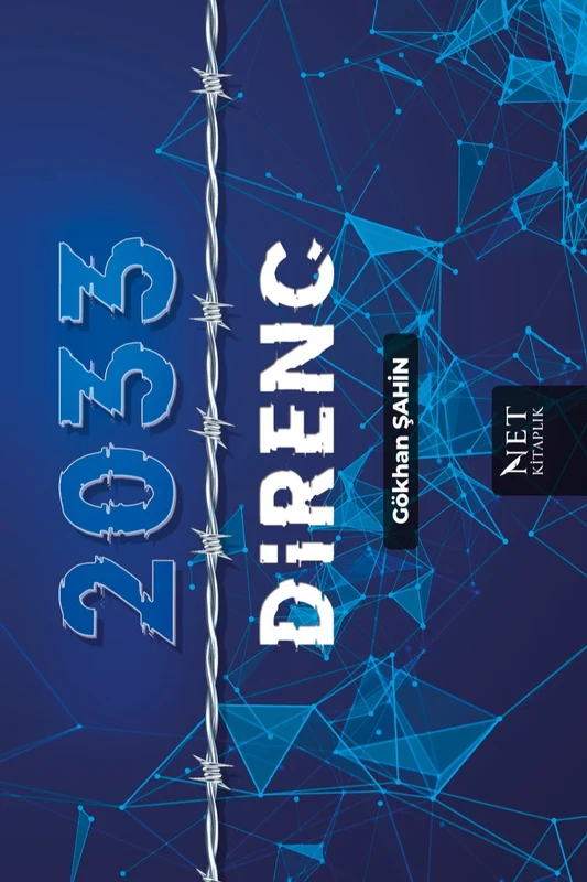 2033 Direnç | NET KİTAPLIK YAYINCILIK (Ciltsiz)