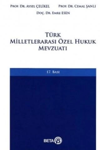 Türk Milletlerarası Özel Hukuk Mevzuatı | Beta Yayınevi (Ciltli)