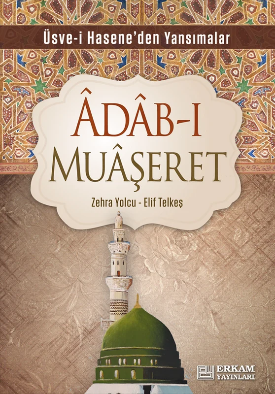 Adab-ı Muaşeret | ERKAM YAYINLARI (Ciltsiz)