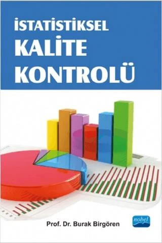 İstatistiksel Kalite Kontrolü | NOBEL AKADEMİK YAYINCILIK (Ciltsiz)